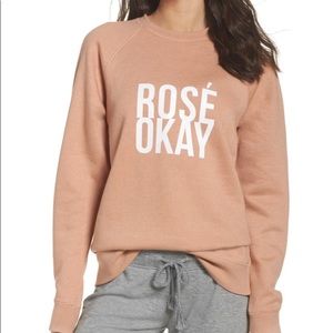Rosé Okay Crewneck Sweatshirt